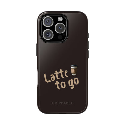 Latte | Tough