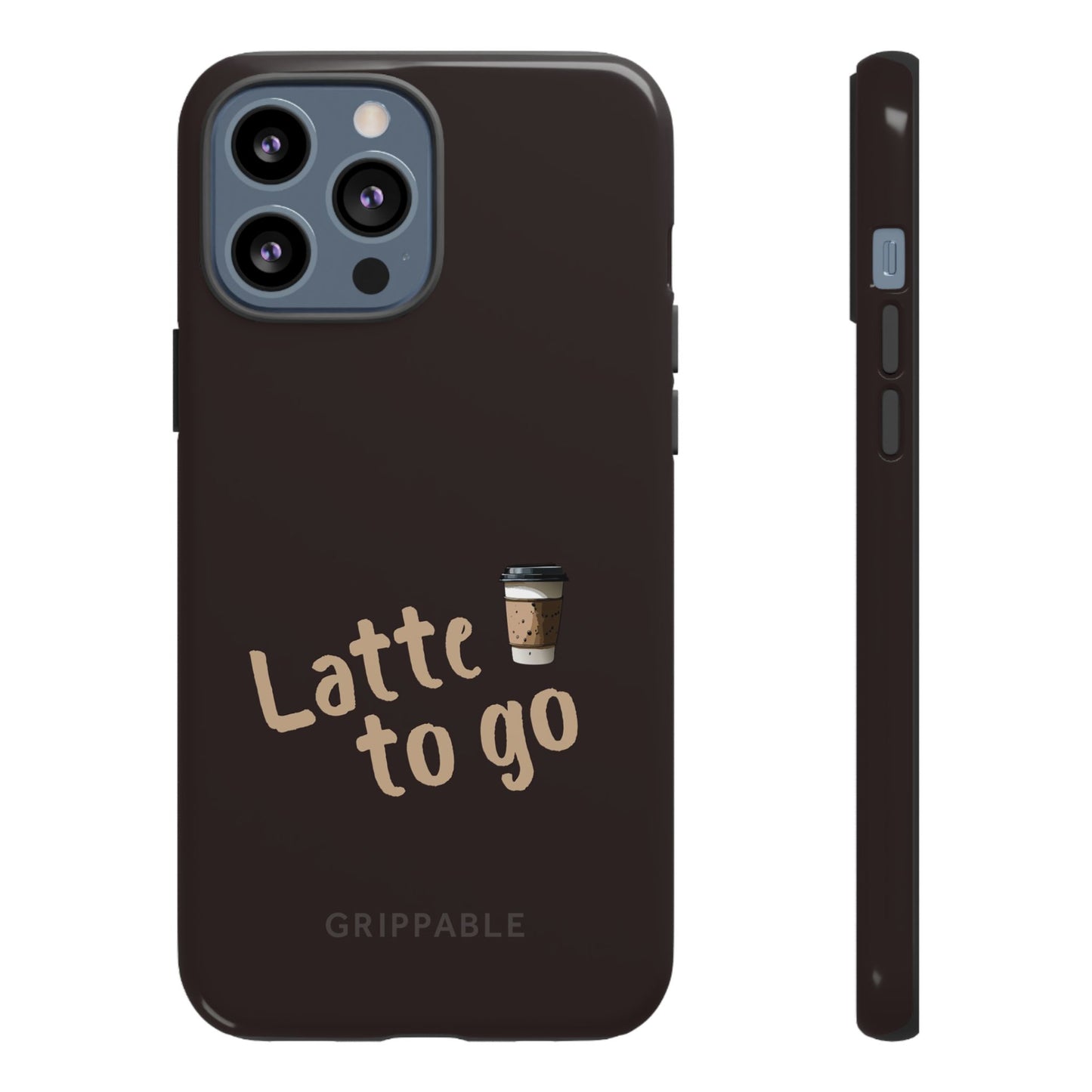 Latte | Tough
