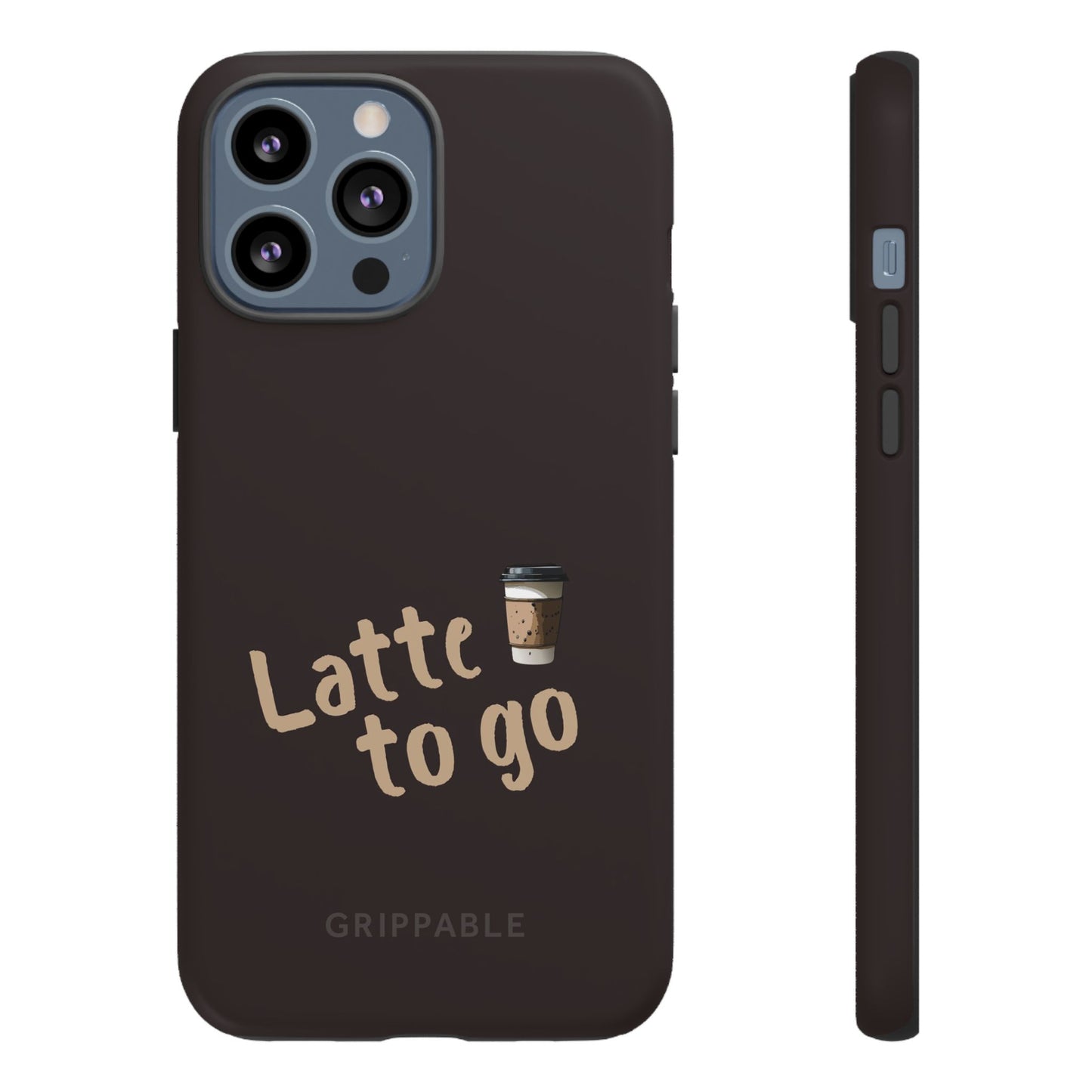 Latte | Tough