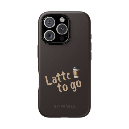 Latte | Tough